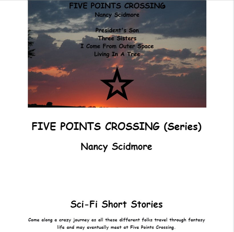 Five Points Crossing *** series *** (eBook) DIGITAL BOOK