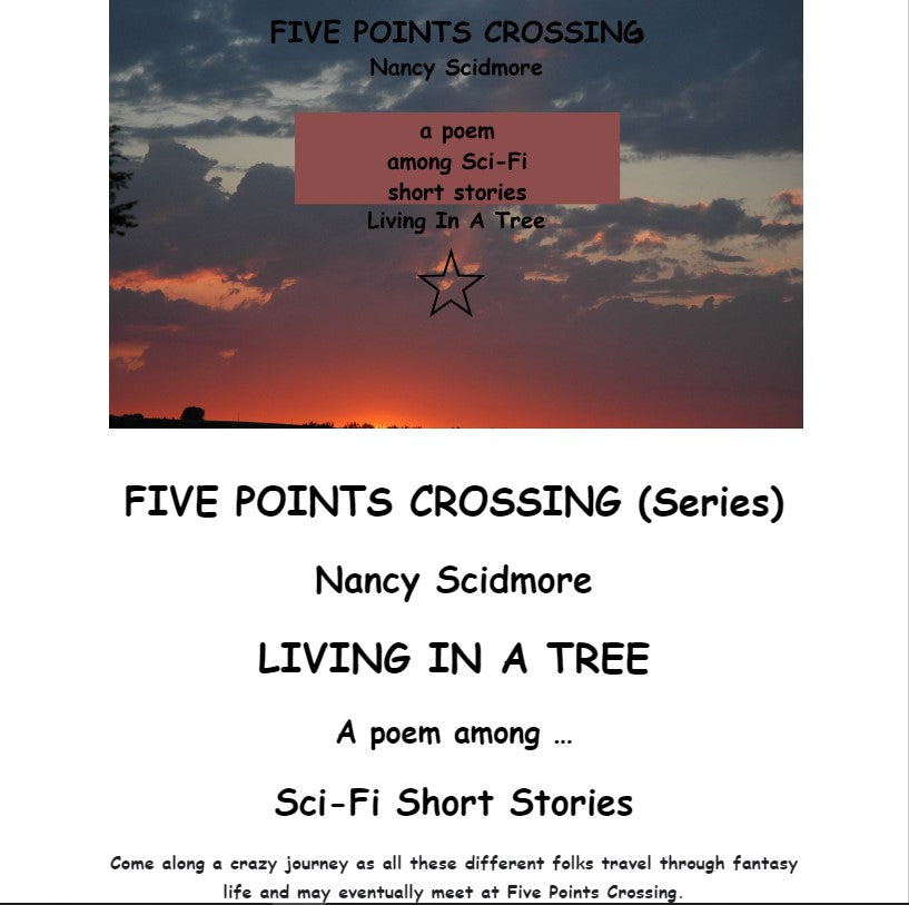 LIVING IN A TREE *** Five Points Crossing series *** (eBook) DIGITAL BOOK/POEM